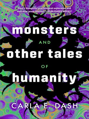 cover image of Monsters and Other Tales of Humanity